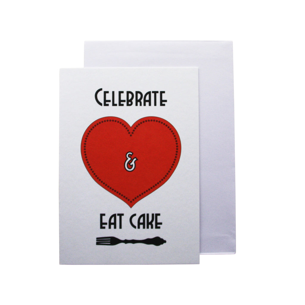 'Celebrate and eat cake' card