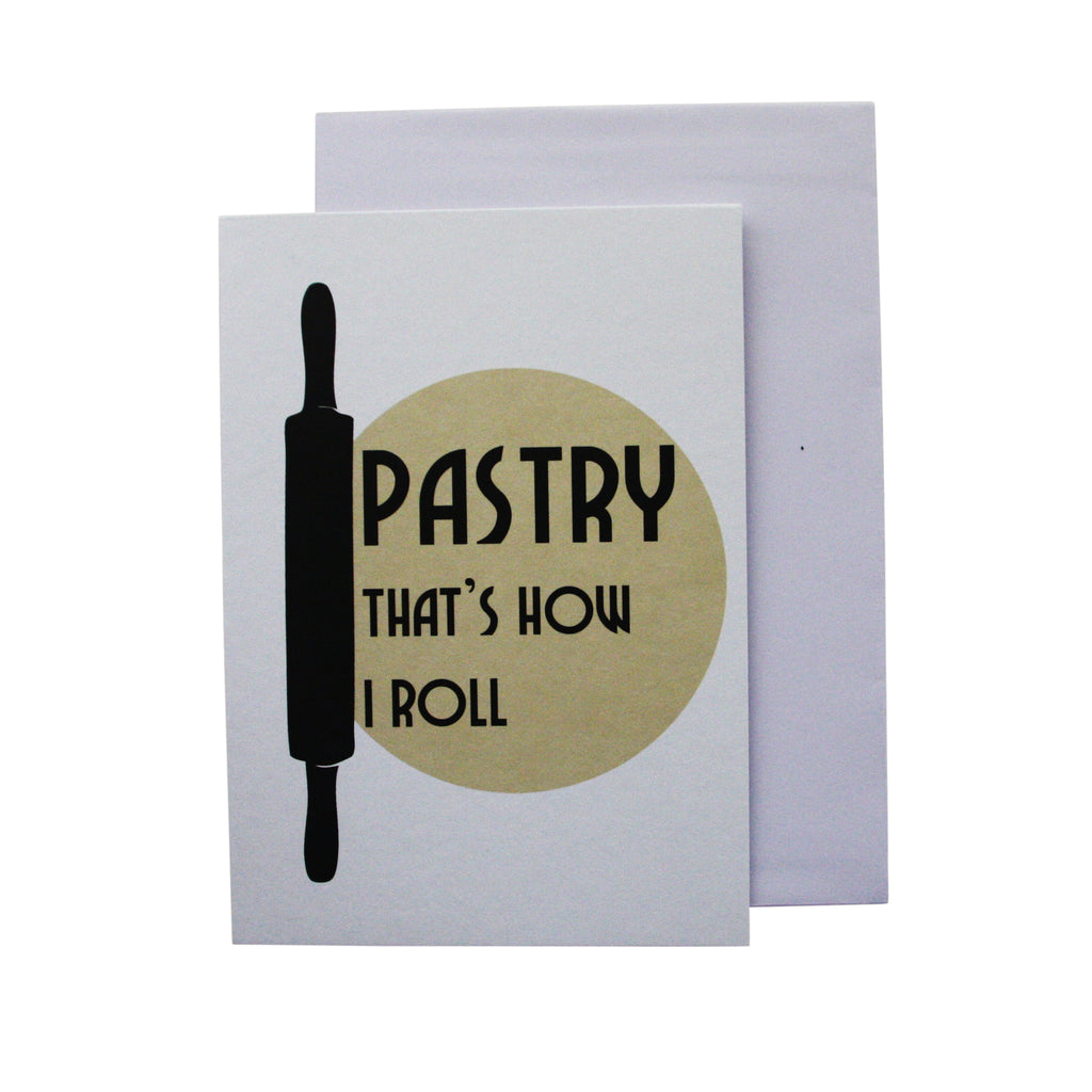 'Pastry that's how I roll' card